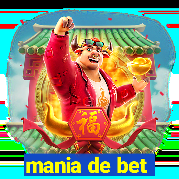 mania de bet